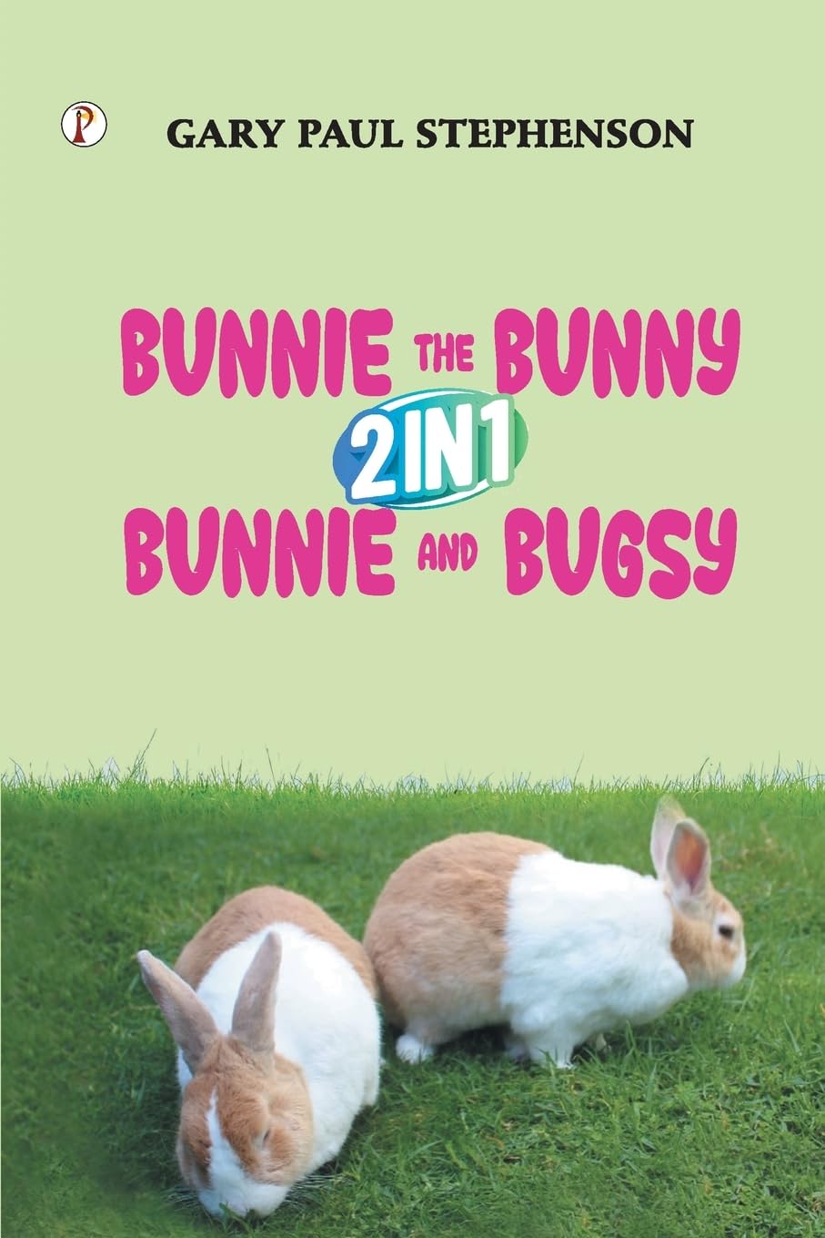 Bunnie the Bunny and Bunnie and Bugsy 2in1