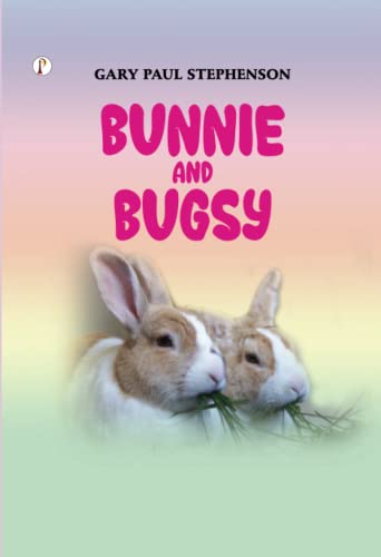 Bunnie and Bugsy